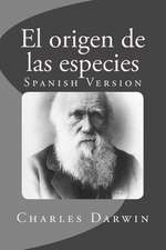 El Origen de Las Especies