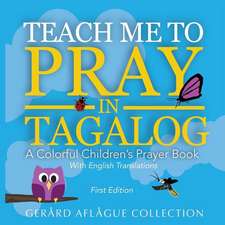 Teach Me to Pray in Tagalog