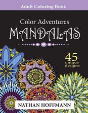 Color Adventures Mandalas