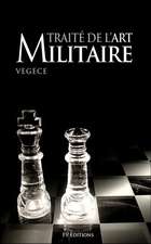 Traite de L'Art Militaire (Annote)