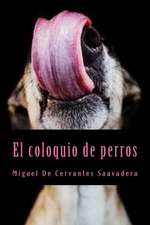 El Coloquio de Perros