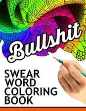 Swear Words Coloring Book