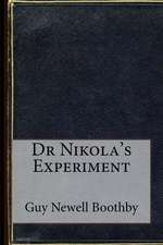 Dr Nikola's Experiment