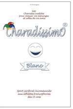 Charadissimo Blanc