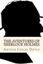 The Aventures of Sherlock Holmes