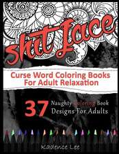 Curse Word Coloring Books for Adults Relaxation