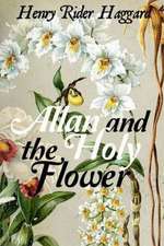 Allan and the Holy Flower