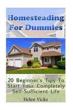 Homesteading for Dummies