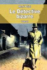 Le Detective Bizarre