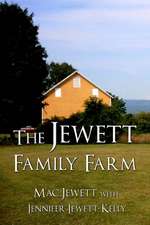 The Jewett Family Farm