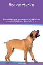 Boerboel Activities Boerboel Tricks, Games & Agility. Includes