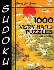 1000 Very Hard Sudoku Puzzles with Solutions