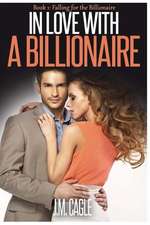 In Love with a Billionaire, Book 1