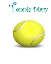 Tennis Diary