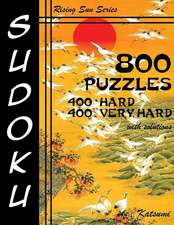 800 Sudoku Puzzles. 400 Hard & 400 Very Hard. with Solutions