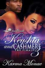 Keyshia & Cashmere 3