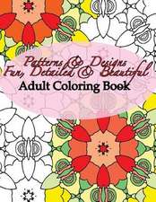 Patterns & Designs Fun, Detailed & Beautiful