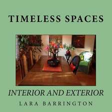 Timeless Spaces