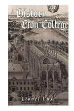 A History of Eton College