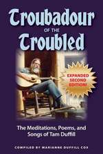 Troubadour of the Troubled