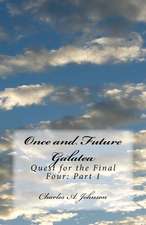 Once and Future Galatea