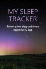 My Sleep Tracker