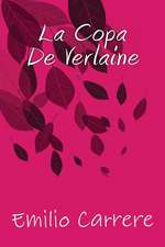 La Copa de Verlaine