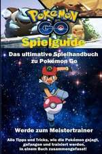 Pokemon Go Spielguide