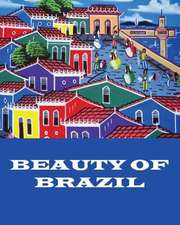 Beauty of Brazil