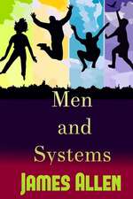 Men and Systems