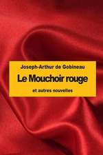 Le Mouchoir Rouge