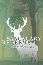 Sanctuary Redeemed