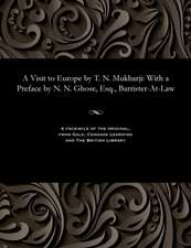 A Visit to Europe by T. N. Mukharji