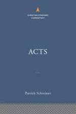 Acts: The Christian Standard Commentary