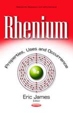 Rhenium: Properties, Uses & Occurrence