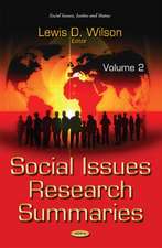 Social Issues Research Summaries (with Biographical Sketches): Volume 2