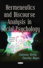 Hermeneutics & Discourse Analysis in Social Psychology