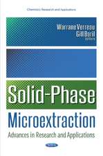 Solid-Phase Microextraction: Advances in Research & Applications