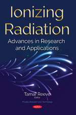 REEVE, T: Ionizing Radiation