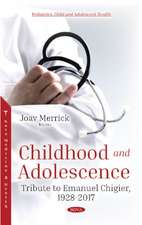 MERRICK, J: Childhood and Adolescence