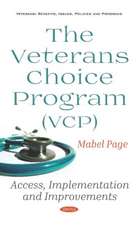 Veterans Choice Program (VCP)