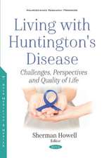 Living with Huntington's Disease