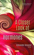 Closer Look at Hormones