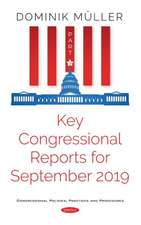 Key Congressional Reports for September 2019. Part IX