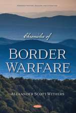 Chronicles of Border Warfare