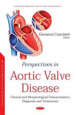 Concistre, G: Perspectives in Aortic Valve Disease