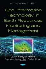 Geo-Information Technology in Earth Resources Monitoring and