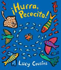 ¡Hurra, Pececito!