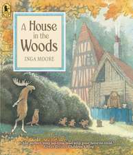 A House in the Woods