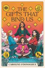 The Gifts That Bind Us